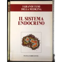 Grandi temi della medicina. Il sistema endocrino