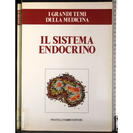 Grandi temi della medicina. Il sistema endocrino