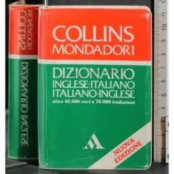 Collins. Dizionario Inglese-Italiano Italiano-Inglese