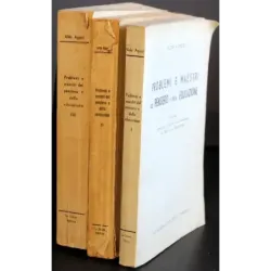 Problemi e maestri del pensiero e delle educazioni. Vol 1-2-3