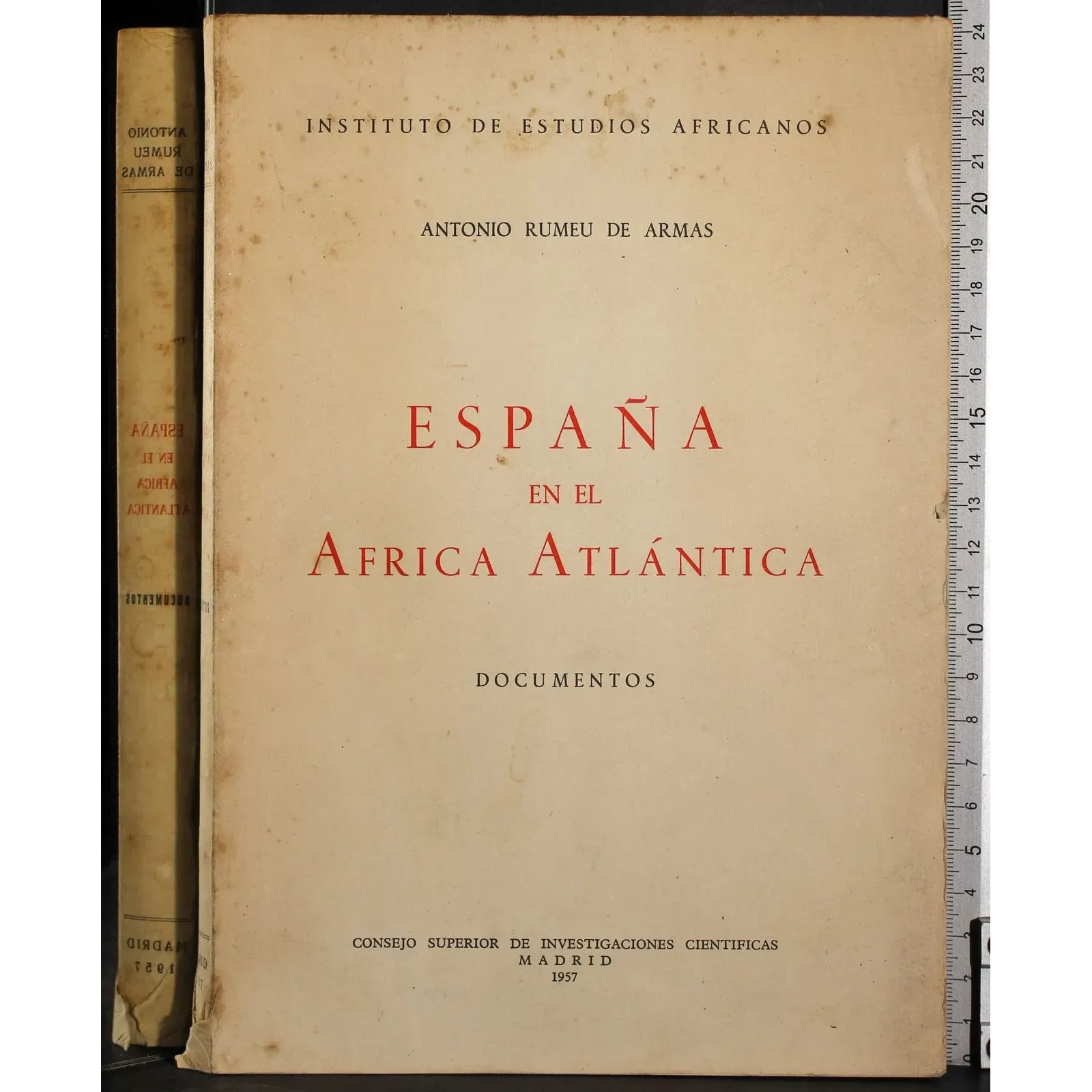 Espana en el Africa Atlantica II Documentos