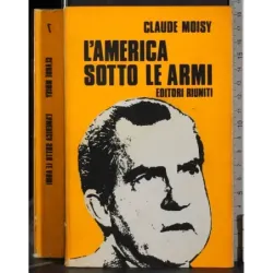 L'america sotto le armi