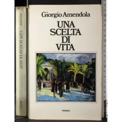Una scelta di vita