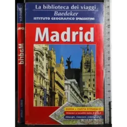 La biblioteca dei viaggi. Madrid