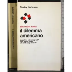 Il dilemma americano