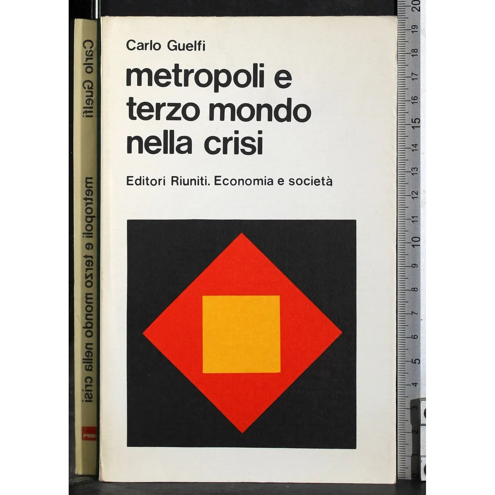 Metropoli e terzo mondo nella crisi