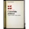 L'Anomalia polacca