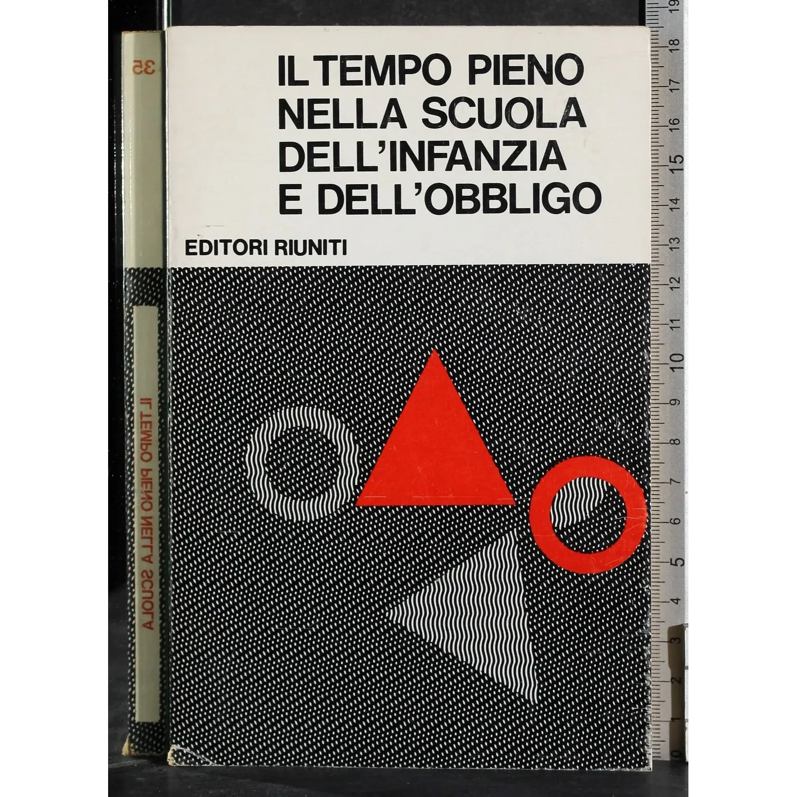 Il tempo pieno nella scuola dell'infanzia e dell'obbligo