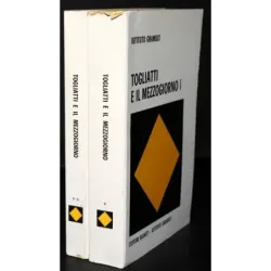 Togliatti e il mezzogiorno. Vol 1-2