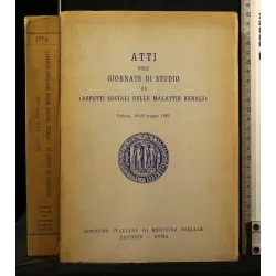 ATTI DELLE GIORNATE DI STUDIO SU ASPETTI SOCIALI DELLE MALATTIE