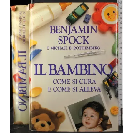 Il bambino come si cura e come si alleva