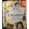 Il bambino come si cura e come si alleva