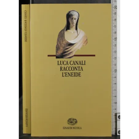 Luca Canali racconta l'Eneide