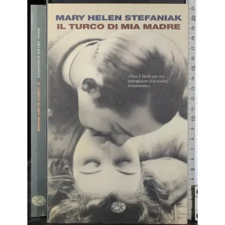 Il turco di mia madre