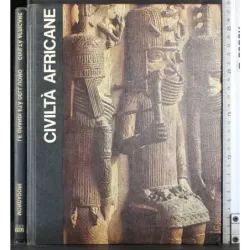 Le grandi età dell'uomo. Civiltà Africana
