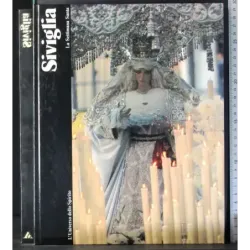 L'Universo dello spirito. Siviglia