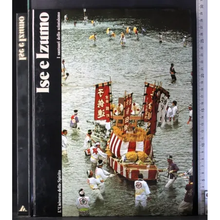 L'Universo dello spirito. Ise e Izumo