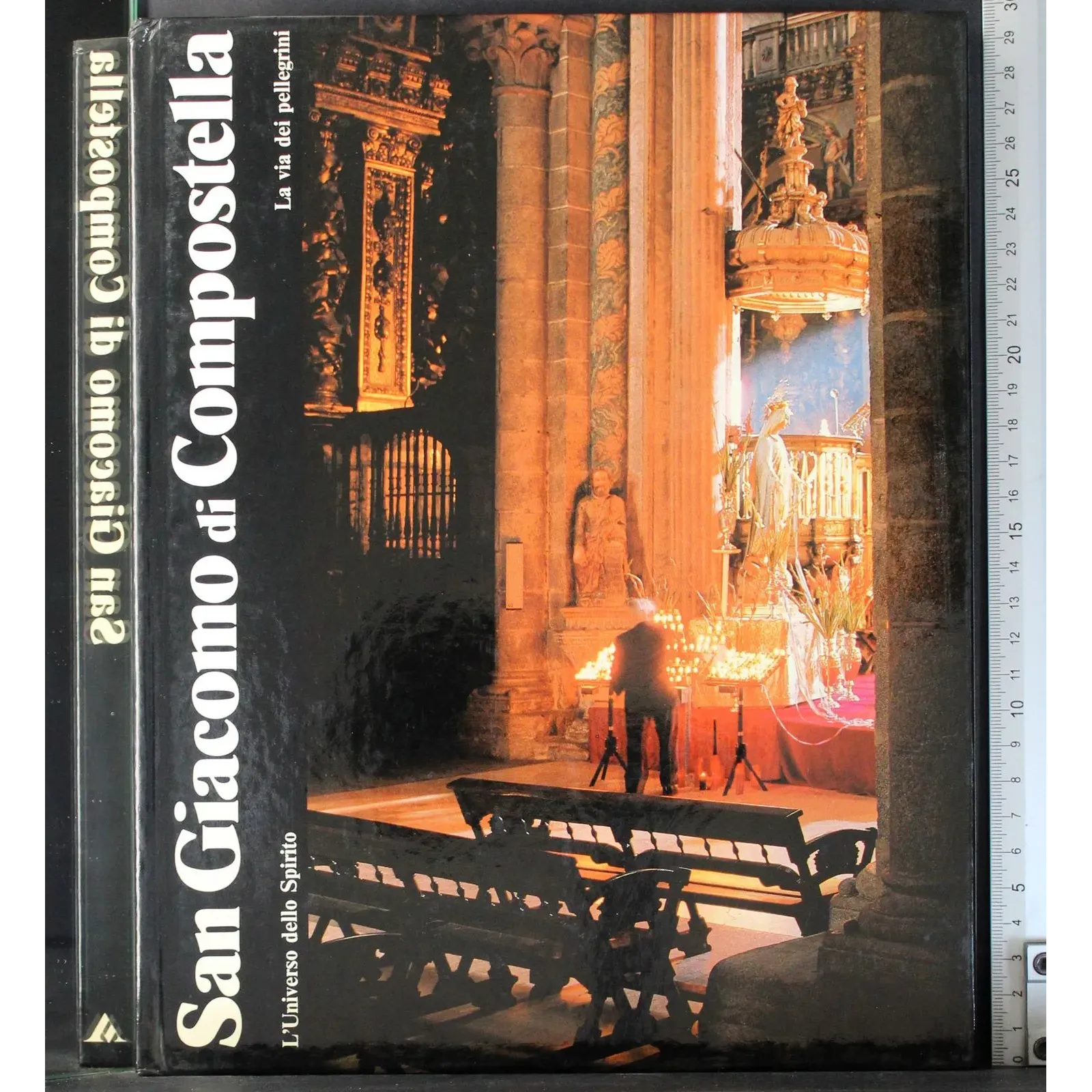 L'Universo dello spirito. San Giacomo di Compostella