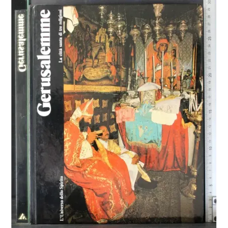 L'Universo dello spirito. Gerusalemme