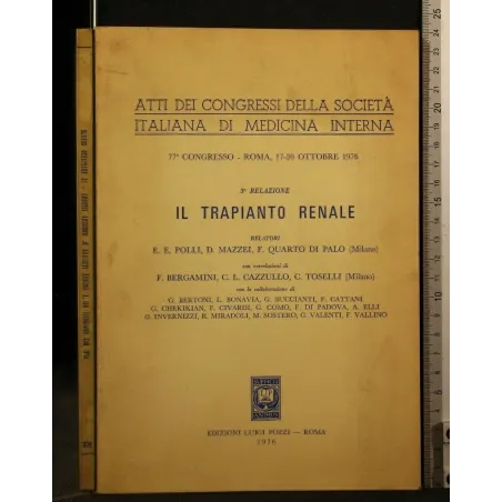 ATTI DEI CONGRESSI DELLA SOCIETA' ITALIANA DI MEDICINA INTERNA