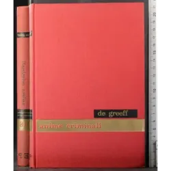 Enciclopedia psicologica 18. Anime Criminali