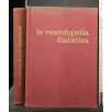 LA VASCULOPATIA DIABETICA