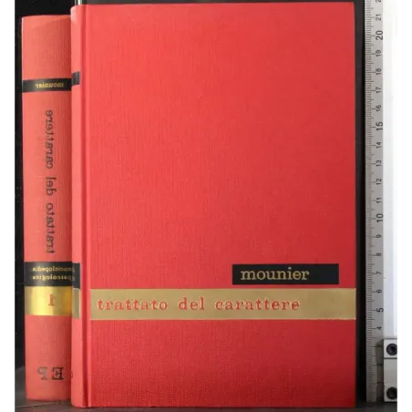 Enciclopedia psicologica 1. Trattato del Carattere