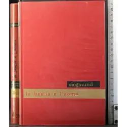 Enciclopedia psicologica 24. La bestia e l'uomo