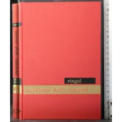 Enciclopedia psicologica 21.Problemi della nevrosi