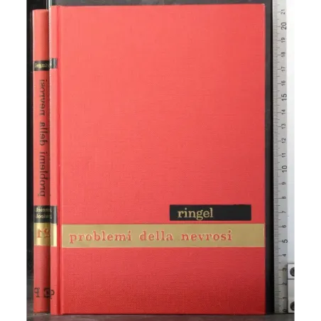 Enciclopedia psicologica 21.Problemi della nevrosi