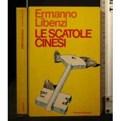 LE SCATOLE CINESI