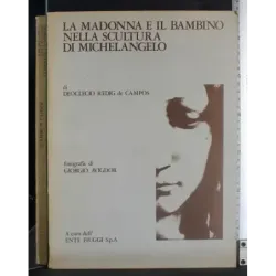 La madonna e il bambino nella scultura di Michelangelo
