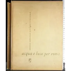 Acqua e luce per Roma