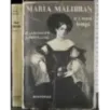 Maria Malibran e i suoi tempi