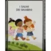 I Salmi dei bambini