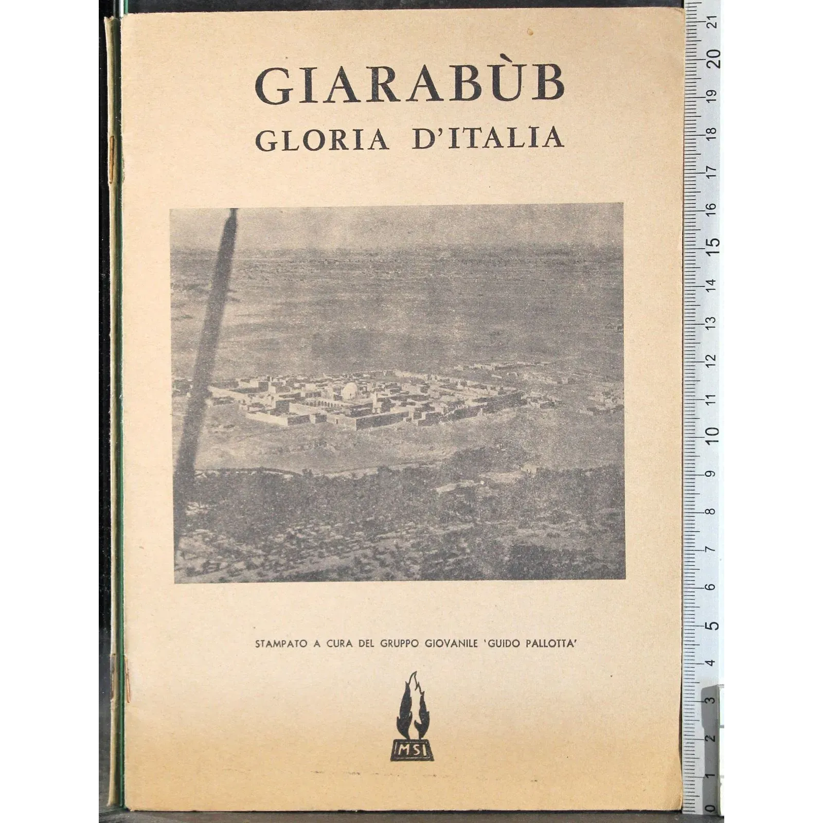 Giarabub Gloria d'Italia