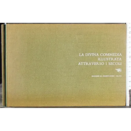 La divina commedia illustrata attraverso i secoli
