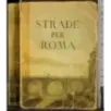 Strade per Roma