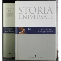 Storia Universale 12. L'Europa del cinquecento