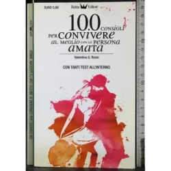100 consigli per convivere al meglio con la persona amata
