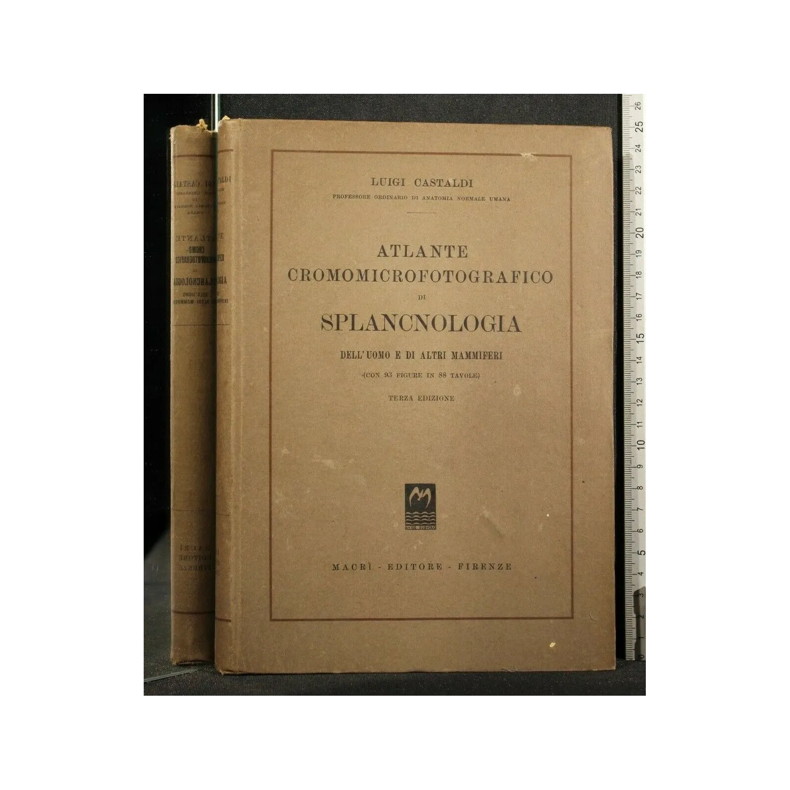 ATLANTE CROMOMICROFOTOGRAFICO DI SPLANCNOLOGIA DELL'UOMO E DI A