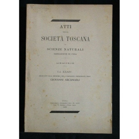 ATTI DELLA SOCIETA' TOSCANA IN SCIENZE NATURALI VOLUME XXXIV