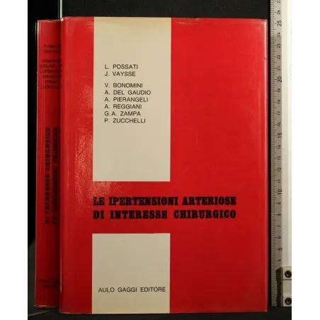 LE IPERTENSIONI ARTERIOSE DI INTERESSE CHIRURGICO