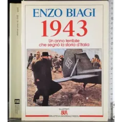 1943 Un anno terribile che segnò la storia d'Italia
