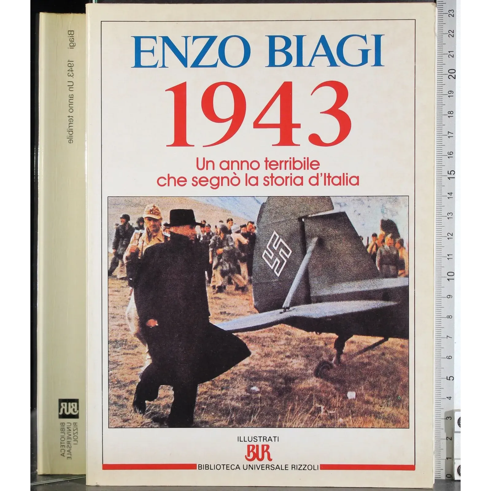 1943 Un anno terribile che segnò la storia d'Italia