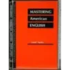 Mastering American English