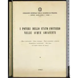 I poteri dello stato costiero nelle acque adiacenti