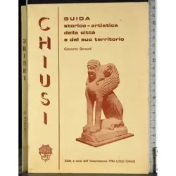 Chiusi. Guida storico-artistica