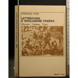 LETTERATURA E RIVOLUZIONE PASSIVA