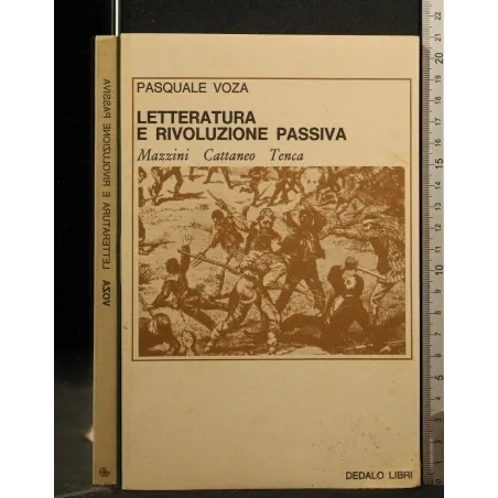 LETTERATURA E RIVOLUZIONE PASSIVA